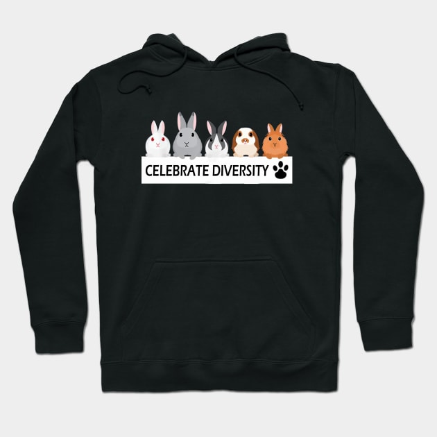 BUNNY CELEBRATE DIVERSITY SHIRT BEST GIFTS Hoodie by CathyStore